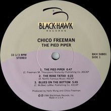 Charger l'image dans la galerie, Chico Freeman : The Pied Piper (LP, Album)