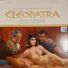Load image into Gallery viewer, Alex North : Cleopatra (Original Soundtrack Album) (LP, Album)