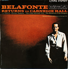 Charger l'image dans la galerie, Harry Belafonte With Odetta ~ Miriam Makeba ~ The Chad Mitchell Trio ~ The Belafonte Folk Singers : Belafonte Returns To Carnegie Hall (2xLP, Album, Ind)