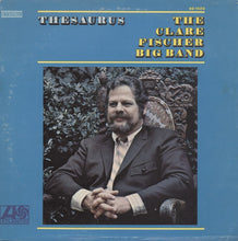 Load image into Gallery viewer, The Clare Fischer Big Band* : Thesaurus (LP, Album, Mo)