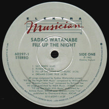 Laden Sie das Bild in den Galerie-Viewer, Sadao Watanabe : Fill Up The Night (LP, Album, Spe)