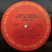 Load image into Gallery viewer, Kenny Loggins With Jim Messina* : Sittin' In (LP, Album, RE, Te)