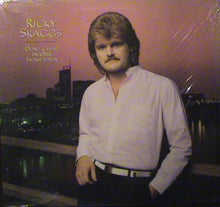 Load image into Gallery viewer, Ricky Skaggs : Don't Cheat In Our Hometown (LP, Album)