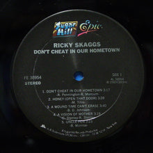Load image into Gallery viewer, Ricky Skaggs : Don't Cheat In Our Hometown (LP, Album)