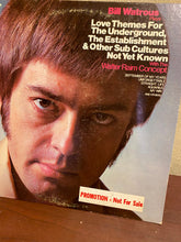 Charger l'image dans la galerie, Bill Watrous With The Walter Raim Concept* : Love Themes For The Underground, The Establishment & Other Sub Cultures Not Yet Known (LP, Promo)