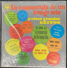 Laden Sie das Bild in den Galerie-Viewer, Various : La Enamorada De Un Amigo MIo Y Otros Grandes Exitos (LP, Comp)