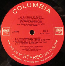 Load image into Gallery viewer, W.C. Fields : W.C. Fields On Radio With Edgar Bergen & Charlie McCarthy (LP, Ter)