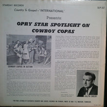 Load image into Gallery viewer, Cowboy Copas : Opry Star Spotlight On Cowboy Copas (LP, Mono)