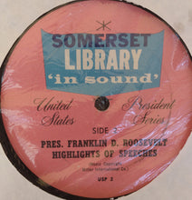 Laden Sie das Bild in den Galerie-Viewer, Franklin D. Roosevelt / John F. Kennedy : Actual Speeches Of Franklin D. Roosevelt And John F. Kennedy (LP, Album)