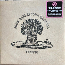 Load image into Gallery viewer, Traffic : John Barleycorn Must Die (LP, RE, RM, 180)