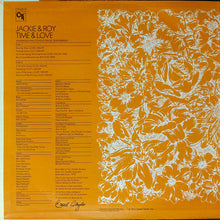 Charger l'image dans la galerie, Jackie & Roy : Time & Love (LP, Album, Gat)