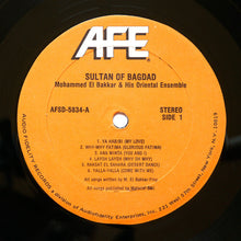 Load image into Gallery viewer, Mohammed El-Bakkar And His Oriental Ensemble* : Sultan Of Bagdad (LP, Album)