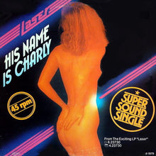 Load image into Gallery viewer, Laser (2) : His Name Is Charly (12")