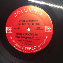 Load image into Gallery viewer, Lynn Anderson : Stay There 'Til I Get There (LP, Album)