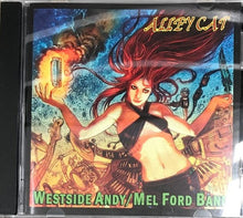 Load image into Gallery viewer, Westside Andy & The Mel Ford Band : Alley Cat (CD)