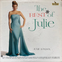 Load image into Gallery viewer, Julie London : The Best Of Julie (LP, Comp, Mono)