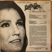 Load image into Gallery viewer, Loretta Lynn : I Wanna Be Free (LP, Album)