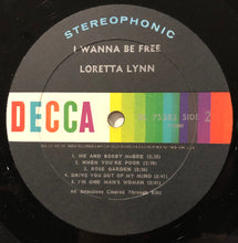 Load image into Gallery viewer, Loretta Lynn : I Wanna Be Free (LP, Album)