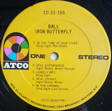 Load image into Gallery viewer, Iron Butterfly : Ball (LP, Album, San)