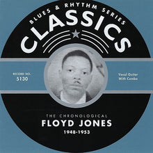 Laden Sie das Bild in den Galerie-Viewer, Floyd Jones (2) : The Chronological Floyd Jones: 1948-1953 (CD, Comp)