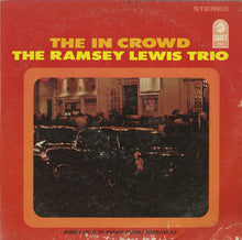 Load image into Gallery viewer, The Ramsey Lewis Trio : The In Crowd (LP, Album, Arg)