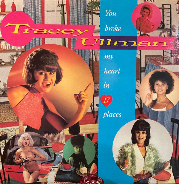 Tracey Ullman - The Best Of Tracey Ullman: You Broke My Heart In 17 Places  - LP