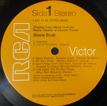 Load image into Gallery viewer, Original Cast Album from the Music Theater Of Lincoln Center* : Show Boat (LP, RE)