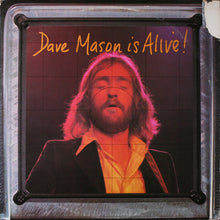 Laden Sie das Bild in den Galerie-Viewer, Dave Mason : Dave Mason Is Alive (LP, Album)