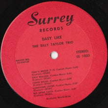 Charger l'image dans la galerie, The Billy Taylor Trio* : Easy Like (LP, Album)