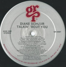 Load image into Gallery viewer, Diane Schuur : Talkin' 'Bout You (LP, Album)