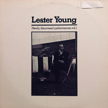 Laden Sie das Bild in den Galerie-Viewer, Lester Young : Newly Discovered Performances, Vol.1 (LP, Album)