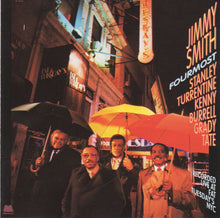 Load image into Gallery viewer, Jimmy Smith : Fourmost (Recorded Live At Fat Tuesday's NYC) (CD, Album)