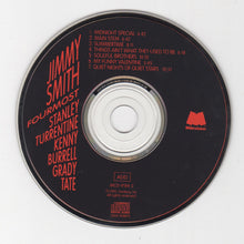 Load image into Gallery viewer, Jimmy Smith : Fourmost (Recorded Live At Fat Tuesday's NYC) (CD, Album)