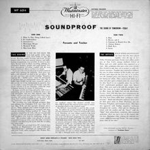 Load image into Gallery viewer, Ferrante And Teicher* : Soundproof - The Sound Of Tomorrow Today! (LP, Album, Mono)