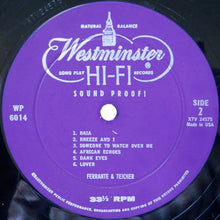 Load image into Gallery viewer, Ferrante And Teicher* : Soundproof - The Sound Of Tomorrow Today! (LP, Album, Mono)