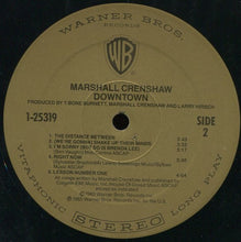 Charger l'image dans la galerie, Marshall Crenshaw : Downtown (LP, Album, SRC)