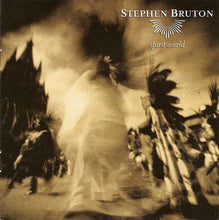 Load image into Gallery viewer, Stephen Bruton : Spirit World (CD, Album)