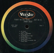 Charger l'image dans la galerie, Jimmy Reed : T'aint No Big Thing But He Is...Jimmy Reed (LP, Mono, Mon)