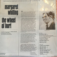 Load image into Gallery viewer, Margaret Whiting : The Wheel Of Hurt (LP, Album, Mono)