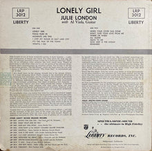 Charger l'image dans la galerie, Julie London : Lonely Girl (LP, Album, Mono)