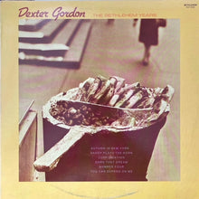 Load image into Gallery viewer, Dexter Gordon : The Bethlehem Years (LP, Album, RE)