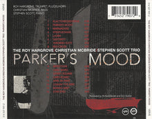 Charger l'image dans la galerie, The Roy Hargrove/Christian McBride/Stephen Scott Trio : Parker's Mood (CD, Album)