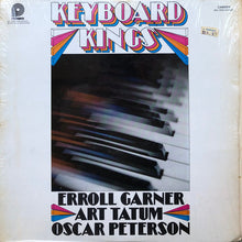 Charger l'image dans la galerie, Erroll Garner / Art Tatum / Oscar Peterson : Keyboard Kings (LP, Comp, RE)