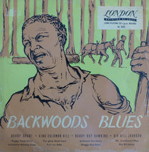 Load image into Gallery viewer, Various : Backwoods Blues (10", Comp, Mono)