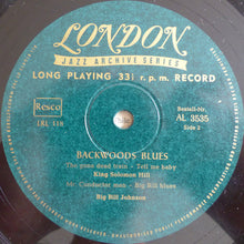 Load image into Gallery viewer, Various : Backwoods Blues (10", Comp, Mono)