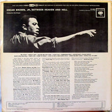 Load image into Gallery viewer, Oscar Brown, Jr.* : Between Heaven And Hell (LP, Album)