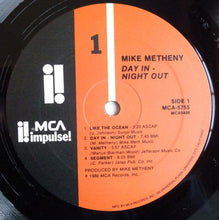 Load image into Gallery viewer, Mike Metheny : Day In - Night Out (LP, Album)