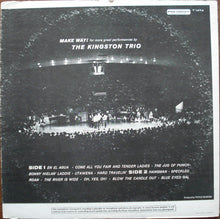 Laden Sie das Bild in den Galerie-Viewer, The Kingston Trio* : Make Way! (LP, Album, Mono, Scr)