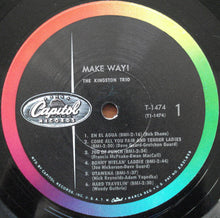 Laden Sie das Bild in den Galerie-Viewer, The Kingston Trio* : Make Way! (LP, Album, Mono, Scr)