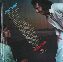 Load image into Gallery viewer, John Stewart (2) : Fire In The Wind (LP, Album, Pit)